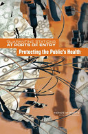 Quarantine stations at ports of entry protecting the public's health /