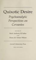 Quixotic Desire : Psychoanalytic Perspectives on Cervantes /