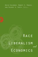 Race, liberalism, and economics