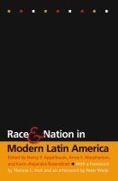 Race and nation in modern Latin America