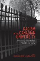 Racism in the Canadian university : demanding social justice, inclusion, and equity /