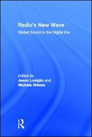 Radio's new wave global sound in the digital era /