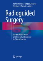 Radioguided Surgery Current Applications and Innovative Directions in Clinical Practice /