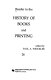 Reader in the history of books and printing /