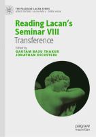 Reading Lacan’s Seminar VIII Transference /