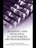 Reading and dyslexia in different orthographies