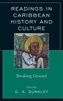 Readings in Caribbean history and culture breaking ground /