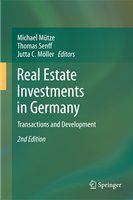 Real estate investments in Germany transactions and development /