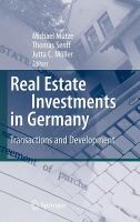 Real estate investments in Germany transactions and development /