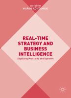 Real-time Strategy and Business Intelligence Digitizing Practices and Systems /