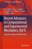 Recent Advances in Computational and Experimental Mechanics, Vol II Select Proceedings of ICRACEM 2020 /