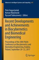 Recent Developments and Achievements in Biocybernetics and Biomedical Engineering Proceedings of the 20th Polish Conference on Biocybernetics and Biomedical Engineering, Kraków, Poland, September 20-22, 2017 /