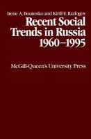 Recent social trends in Russia, 1960-1995