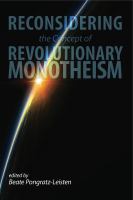 Reconsidering the concept of revolutionary monotheism