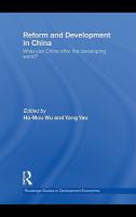 Reform and development in China what can China offer the developing world? /