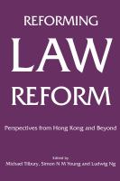 Reforming Law Reform Perspectives from Hong Kong and Beyond /