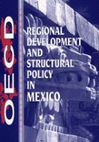 Regional development and structural policy in Mexico