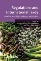 Regulations and International Trade New Sustainability Challenges for East Asia /