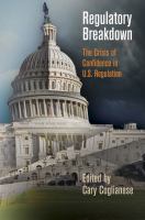 Regulatory breakdown : the crisis of confidence in U.S. regulation /