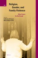 Religion, gender, and family violence when prayers are not enough /