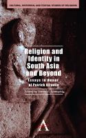 Religion and Identity in South Asia and Beyond : Essays in Honor of Patrick Olivelle /