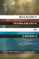 Religious intolerance in America : a documentary history /