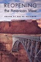 Reopening the American West /