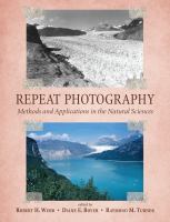 Repeat photography methods and applications in the natural sciences /