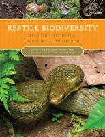 Reptile biodiversity standard methods for inventory and monitoring /