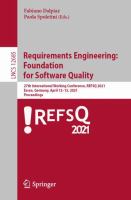 Requirements Engineering:  Foundation  for Software Quality 27th International Working Conference, REFSQ 2021, Essen, Germany, April 12–15, 2021, Proceedings /