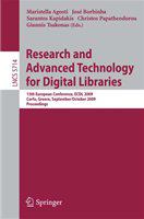 Research and advanced technology for digital libraries 13th European Conference, ECDL 2009, Corfu, Greece, September 27-October 2, 2009 : proceedings /