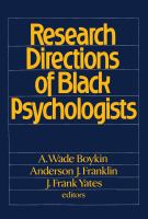 Research directions of Black psychologists /