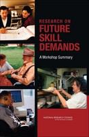 Research on future skill demands a workshop summary /