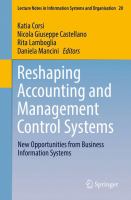 Reshaping Accounting and Management Control Systems New Opportunities from Business Information Systems /