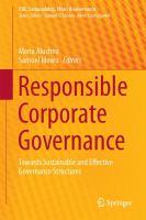 Responsible Corporate Governance Towards Sustainable and Effective Governance Structures /