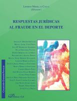 Respuestas jurídicas al fraude en el deporte /