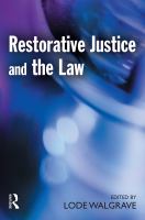 Restorative justice and the law