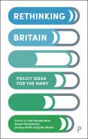 Rethinking Britain : policy ideas for the many /