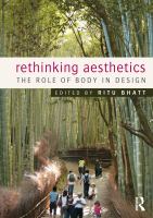 Rethinking aesthetics the role of body in design /