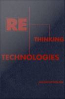 Rethinking technologies