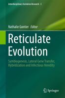 Reticulate Evolution Symbiogenesis, Lateral Gene Transfer, Hybridization and Infectious Heredity /