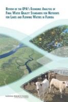Review of the EPA's economic analysis of final water quality standards for nutrients for lakes and flowing waters in Florida