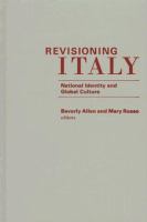 Revisioning Italy : national identity and global culture /