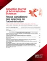 Revue canadienne des sciences de l'administration Canadian journal of administrative sciences.