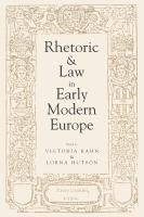 Rhetoric and law in early modern Europe /