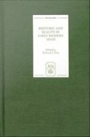 Rhetoric and reality in early modern Spain /