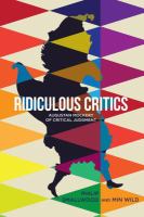 Ridiculous critics Augustan mockery of critical judgment /