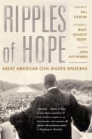 Ripples of hope great American civil rights speeches /