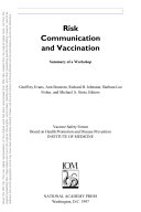 Risk communication and vaccination summary of a workshop /