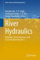 River Hydraulics Hydraulics, Water Resources and Coastal Engineering Vol. 2 /